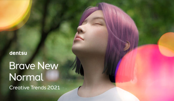 Report da Dentsu aponta 5 tendências do ‘admirável novo normal’ para 2021
