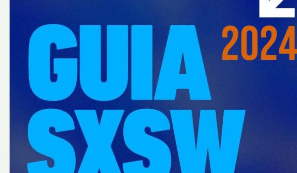 Para baixar: ‘Guia SXSW 24’ destrincha o melhor da programação do festival