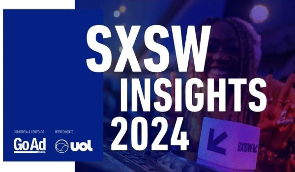‘SXSW Insights 2024’ aponta impacto das IAs nas conexões humanas e bem-estar 