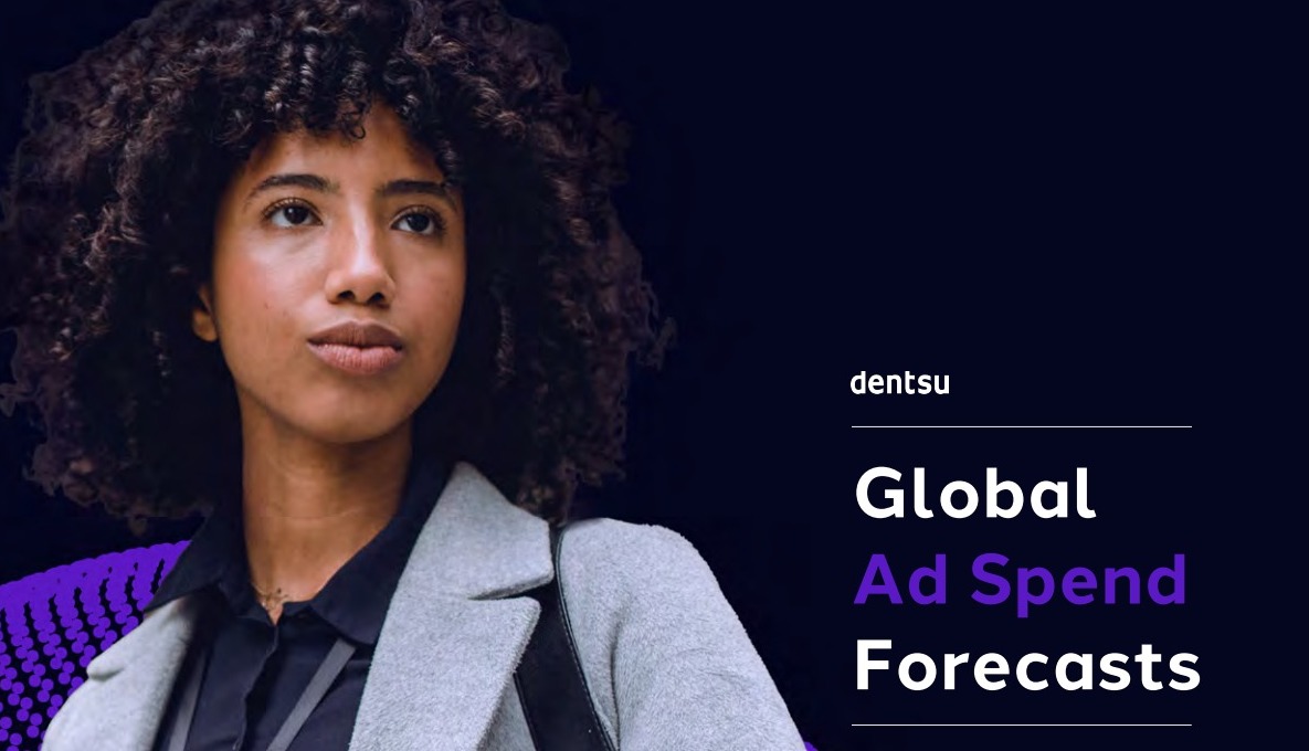 Dentsu Global Ad Spend Forecasts