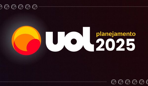 UOL 2025: Mais canais, novos conteúdos e eventos maiores ampliam oportunidades